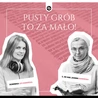 Pusty grób to za mało!