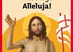 Chrystus prawdziwie zmartwychwstał! 