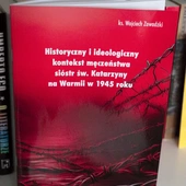 „Zbrodnie wojenne dokonywane na ludności cywilnej przez żołnierzy radzieckich w Prusach Wschodnich były skutkiem permanentnej i starannej formacji ideologicznej” – pisze ks. Zawadzki.