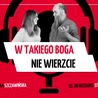 W takiego Boga nie wierzcie... Boże miłosierdzie a sprawiedliwość