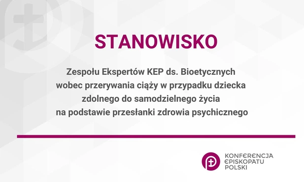 Stanowisko Zespołu KEP ds. Bioetycznych w sprawie przerywania ciąży na podstawie przesłanki zdrowia psychicznego