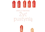 Żyć pustynią