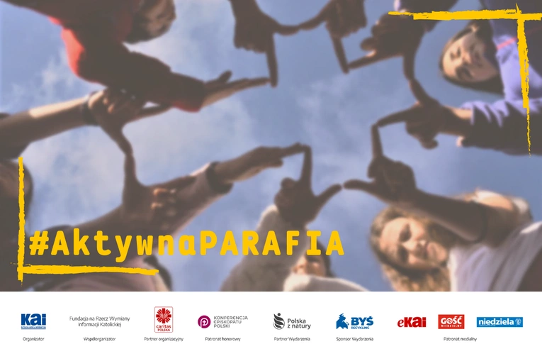Parafia aktywna - charytatywnie, ewangelizacyjnie, społecznie, ekologicznie