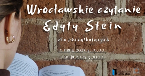 Wrocławskie czytanie Edyty Stein