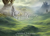 Amelia Tokarska, Paweł Biliński Celtic Harp Tales Dux 2025