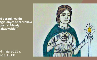 Rozstrzygnięcie konkursu na portret Wandy Malczewskiej