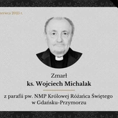 Zmarł ks. Wojciech Michalak