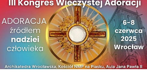 Kongres Wieczystej Adoracji we Wrocławiu