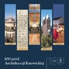 Sto pereł. Niezwykły album na jubileusz archidiecezji katowickiej