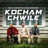 GOLEC uORKIESTRA & KAMIL BEDNAREK - Kocham Chwile