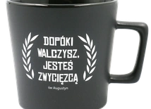 Kubek ceramiczny – Dopóki walczysz, jesteś zwycięzcą