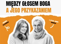 Między głosem Boga a Jego przykazaniem