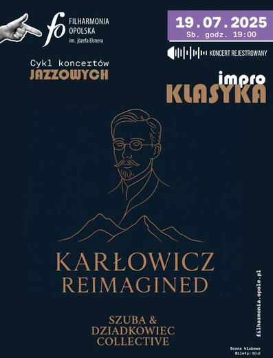 Karłowicz na jazzowo. Mamy dla Was zaproszenia do filharmonii
