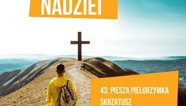 Pielgrzymka nadziei na Jasną Górę