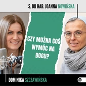 Czy można coś wymóc na Bogu? 