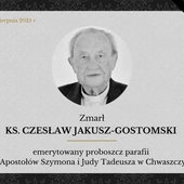 Do domu Ojca odszedł ks. Czesław Jakusz-Gostomski