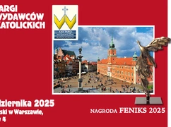 Nadchodzi Święto Dobrej Książki - XXX Targi Wydawców Katolickich