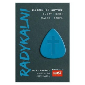 Marcin Jakimowicz – „Radykalni”