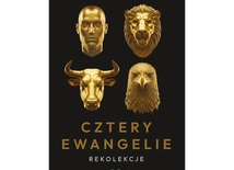 Cztery Ewangelie. Rekolekcje