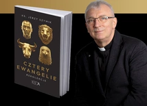 "Cztery Ewangelie" - nowa książka ks. Jerzego Szymika