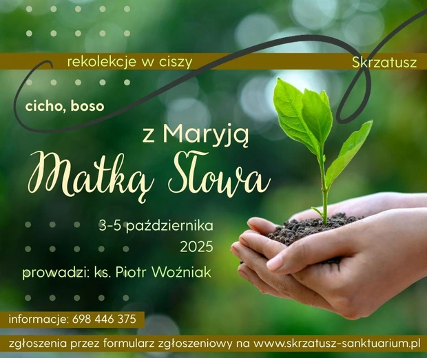 Rekolekcje w ciszy w Skrzatuszu - w najbliższy weekend