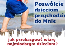 Jak przekazywać wiarę dzieciom?