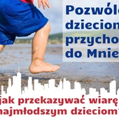 Jak przekazywać wiarę dzieciom?