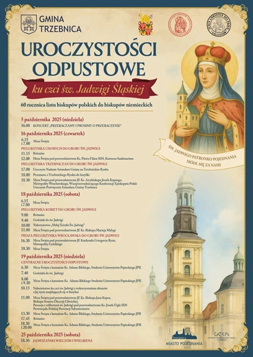 Św. Jadwiga, nadzieja i pojednanie. Czas wyruszyć do Trzebnicy!