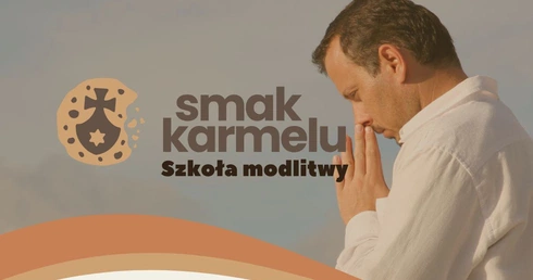Karmelitańska szkoła modlitwy