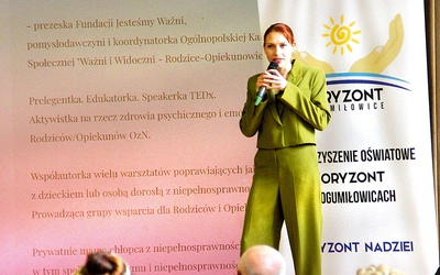 Jedną z prelegentek była Dominika Hołówka, prezeska Fundacji Jesteśmy Ważni – jednej z nielicznych w Polsce działającej na rzecz opiekunów osób z niepełnosprawnościami.