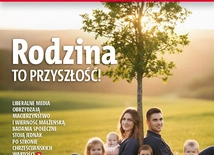 W najnowszym „Gościu Niedzielnym”: rodzina to przyszłość