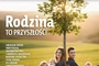 W najnowszym „Gościu Niedzielnym”: rodzina to przyszłość