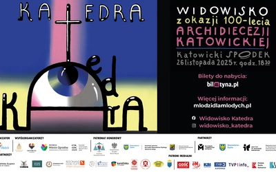"Katedra" - widowisko z okazji 100-lecia archidiecezji katowickiej