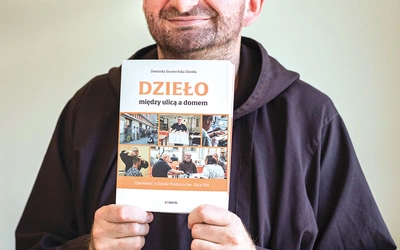 Br. Konrad Baran ma nadzieję, że lektura uświadomi światu, iż osoby bezdomne nadal są zwyczajnymi ludźmi, ze swoimi marzeniami. 