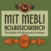 Muzeum Zamkowe w Sandomierzu zaprasza na wystawę "Mit mebli kolbuszowskich"
