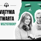 Czy dom Ojca jest otwarty dla wszystkich?
