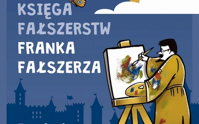 „Księga fałszerstw Franka fałszerza”, czyli kto ukrywa się pod pseudonimem z „Małego Gościa”