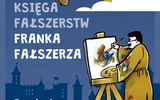 „Księga fałszerstw Franka fałszerza”, czyli kto ukrywa się pod pseudonimem z „Małego Gościa”