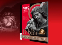 Biblijna szkoła codzienności. W „Gościu Extra” o Nowym Testamencie