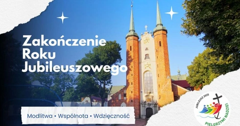 Zakończenie roku jubileuszowego