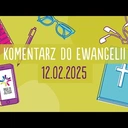 Droga do Jezusa 12.02.2025 - o. Marcin Rutecki OP dominikanin