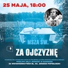 25 maja - msza za Ojczyznę w kościele św. Stanisława Kostki w Warszawie