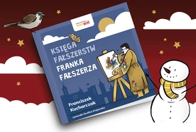 Franek fałszerz zaprasza do wspólnej zabawy