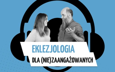 Eklezjologia dla (nie)zaangażowanych