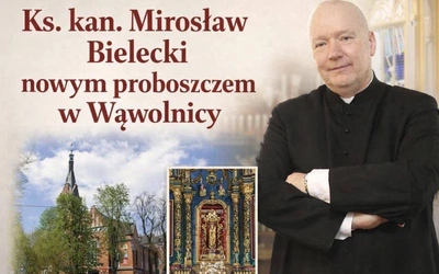 Wąwolnica ma nowego proboszcza