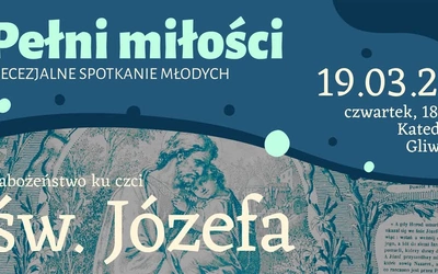 "Pełni Miłości" razem ze św. Józefem