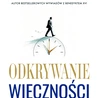 Odkrywanie wieczności