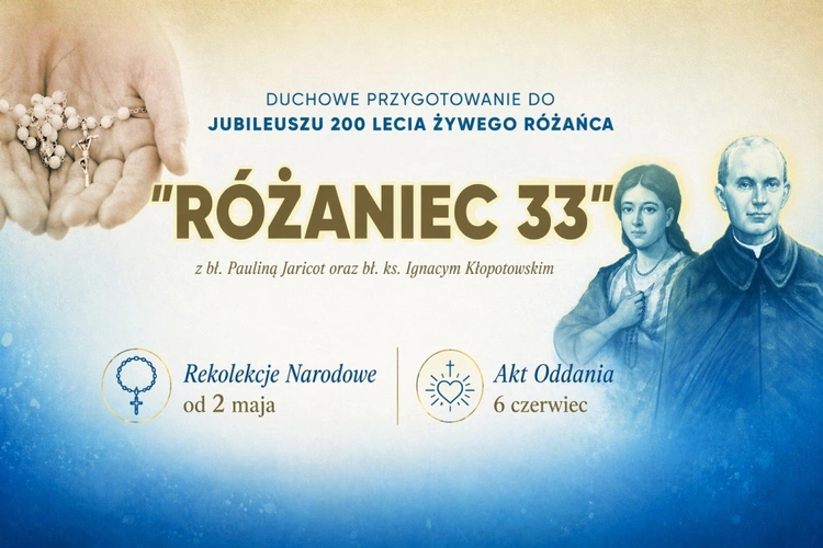 Rekolekcje "Różaniec 33" Kół Żywego Różańca