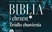 Biblia i chrzest. Źródło zbawienia