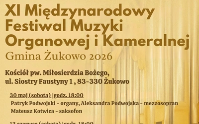 XI Międzynarodowy Festiwal Muzyki Organowej i Kameralnej 